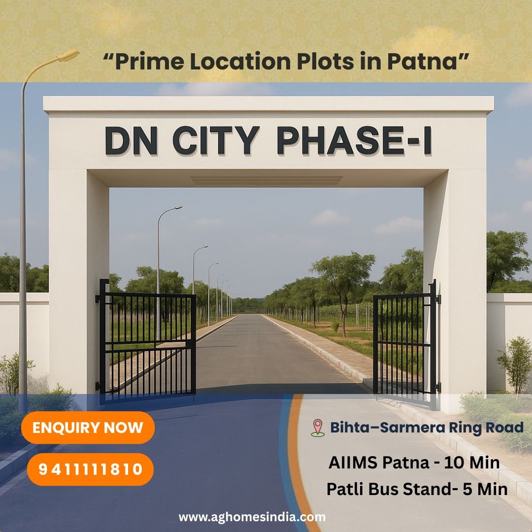 “DN City Phase-I: Prime Location Plots on Bihta–Sarmera Ring Road, Patna”